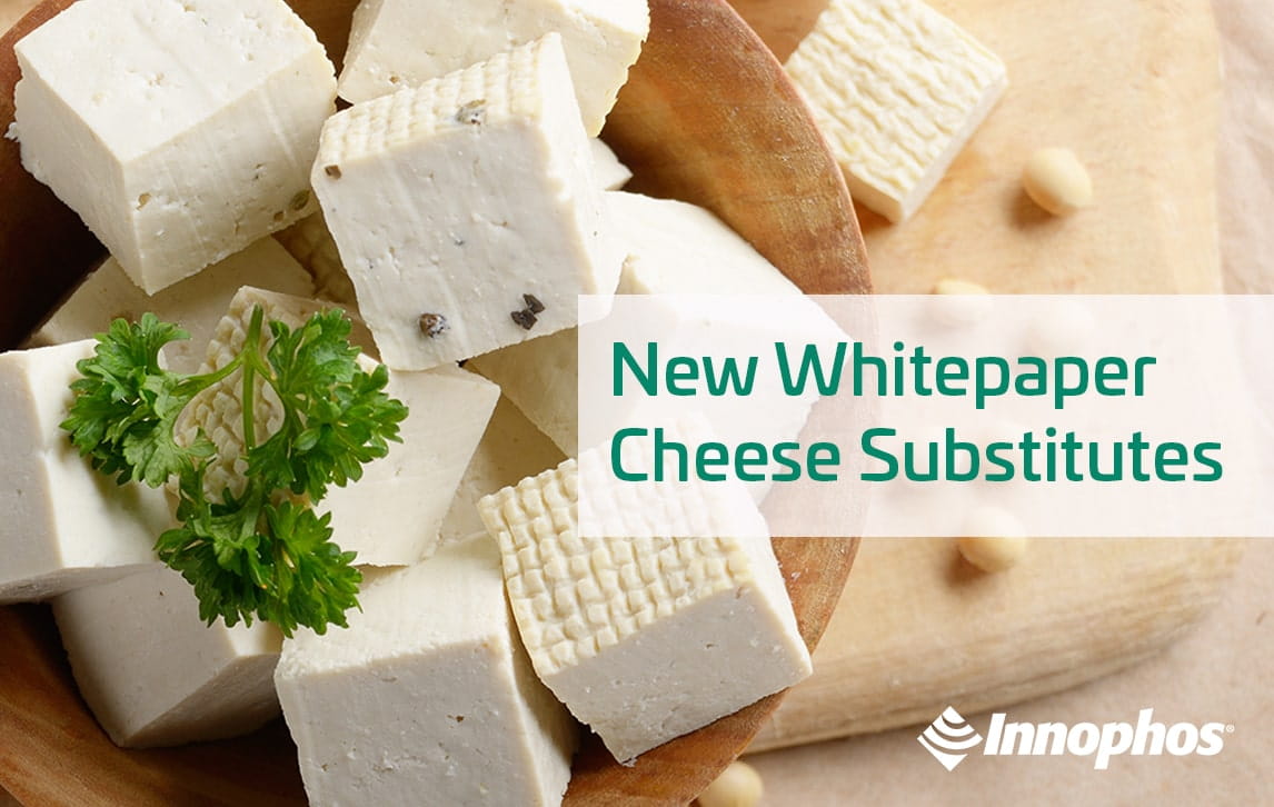 Innophos Cheese Substitutes Whitepaper